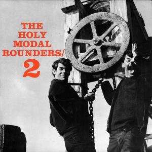 LP The Holy Modal Rounders: The Holy Modal Rounders 2 608744