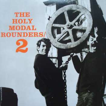 LP The Holy Modal Rounders: The Holy Modal Rounders 2 608744