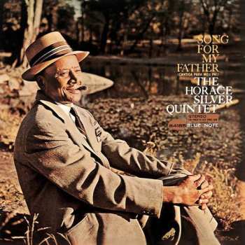 CD The Horace Silver Quintet: Song For My Father 584917