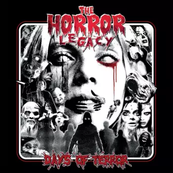 The Horror Legacy: Days Of Terror