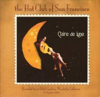 Album The Hot Club Of San Francisco: Claire De Lune