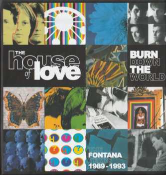 Album The House Of Love: Burn Down The World - The Fontana Years 1989-1993