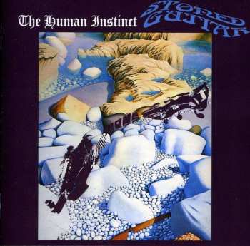 CD The Human Instinct: Stoned Guitar 452625