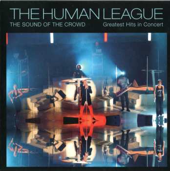 2CD/DVD/Box Set The Human League: The Sound Of The Crowd - Greatest Hits In Concert 630824