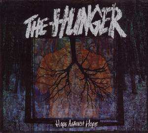 CD The Hunger: Hope Against Hope DIGI 536587