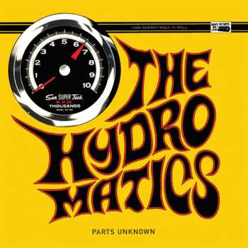 LP The Hydromatics: Parts Unknown 584481