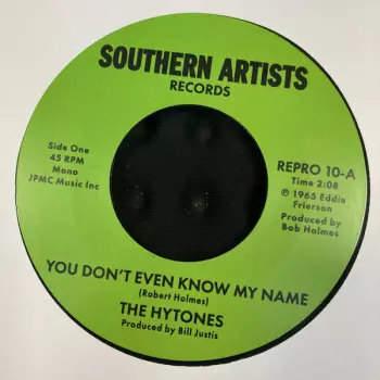 The Hytones: You Don't Even Know My Name / Good News