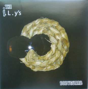 Album The I.L.Y's: Bodyguard