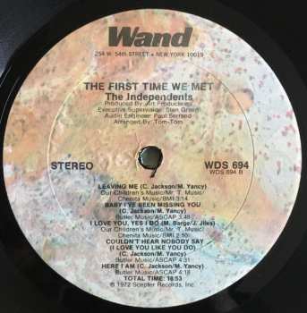 LP The Independents: The First Time We Met 557365