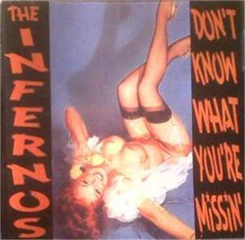 CD The Infernos: Don't Know What You're Missin' 600402