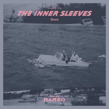 Album The Inner Sleeves: Rêverie