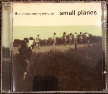 Album The Innocence Mission: Small Planes