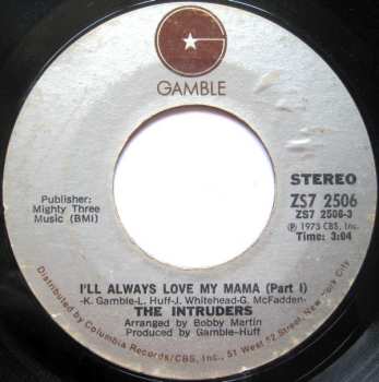 The Intruders: I'll Always Love My Mama