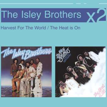 CD The Isley Brothers: Harvest For The World 550551