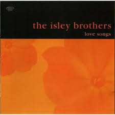 Album The Isley Brothers: Love Songs