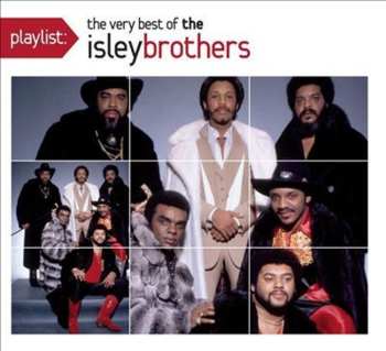 CD The Isley Brothers:  Playlist: The Very Best Of The Isley Brothers 616237