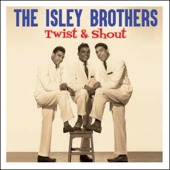 Album The Isley Brothers: Twist & Shout