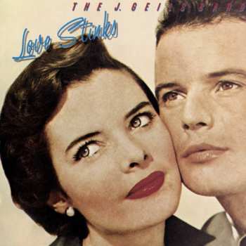 CD The J. Geils Band: Love Stinks 594070