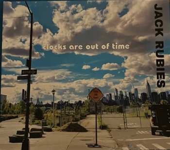 The Jack Rubies: clocks are out of time 