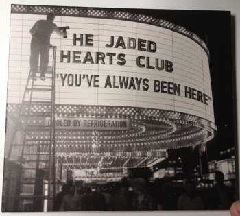 CD The Jaded Hearts Club: You've Always Been Here 41271