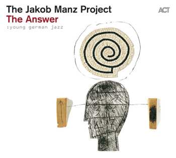 CD The Jakob Manz Project: The Answer DIGI 562643