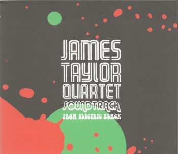 CD The James Taylor Quartet: Soundtrack From Electric Black 641342