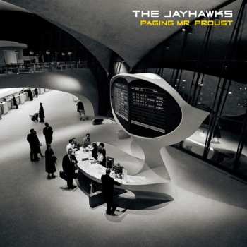 Album The Jayhawks: Paging Mr. Proust