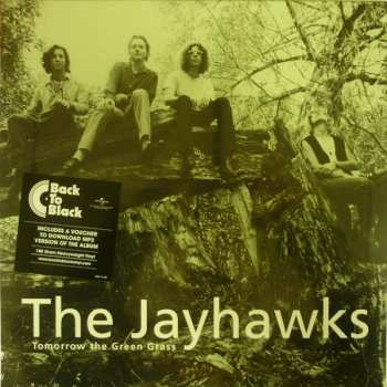 LP The Jayhawks: Tomorrow The Green Grass 570826