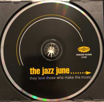 CD The Jazz June: They Love Those Who Make The Music 546805