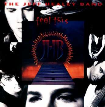 CD The Jeff Healey Band: Feel This 620030