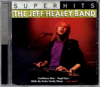 Album The Jeff Healey Band: Super Hits