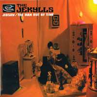 Album The Jekylls: Jigsaw / The Man Out Of Time