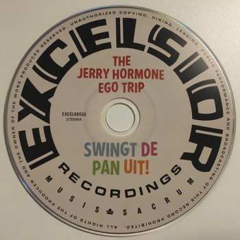 CD The Jerry Hormone Ego Trip: Swingt De Pan Uit! 613675