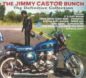 Album The Jimmy Castor Bunch: The Definitive Collection