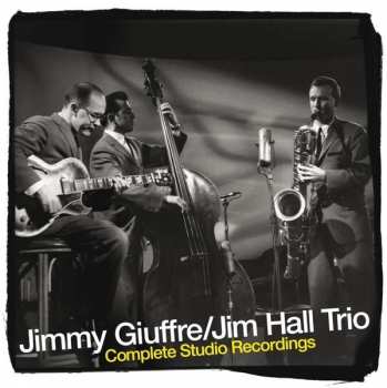 Album The Jimmy Giuffre Trio: Complete Studio Recordings