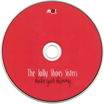 CD The Jolly Shoes Sisters: Shake Your Shimmy 565883