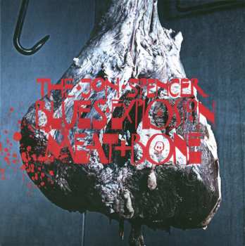 LP The Jon Spencer Blues Explosion: Meat And Bone 596003