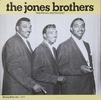 Album The Jones Brothers: Stop The Sun, Stop The Moon