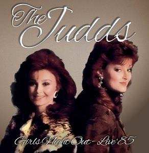 CD The Judds: Girls Night Out - Live '85 547868