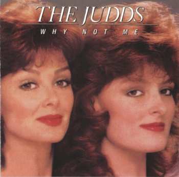 CD The Judds: Why Not Me 591917