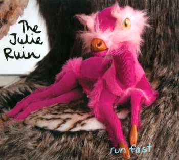 CD The Julie Ruin: Run Fast 598995