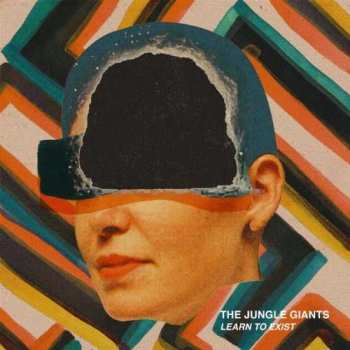 LP The Jungle Giants: Learn To Exist CLR 449575