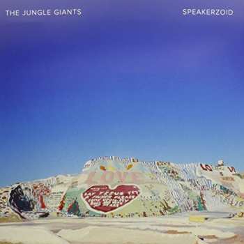 LP The Jungle Giants: Speakerzoid LTD | CLR 637841