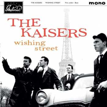 The Kaisers: Wishing Street