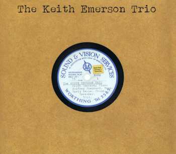 CD The Keith Emerson Trio: The Keith Emerson Trio 551386