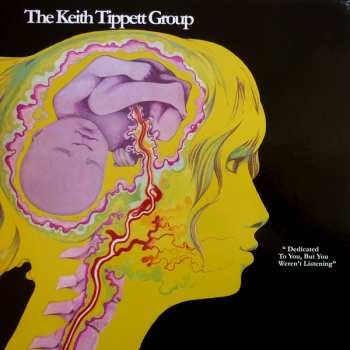 LP The Keith Tippett Group: Dedicated To You, But You Weren't Listening 303359