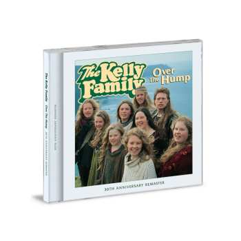 CD The Kelly Family: Over The Hump 633792