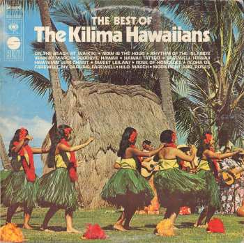 LP De Kilima Hawaiians: The Best Of The Kilima Hawaiians 534432