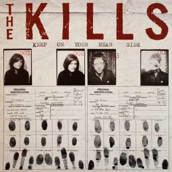 LP The Kills: Keep On Your Mean Side CLR 579009