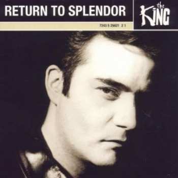 Album The King: Return To Splendor